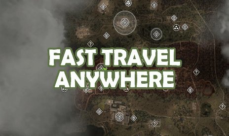S.T.A.L.K.E.R. 2 : Heart of Chornobyl Fast Travel Anywhere Mod v1.6