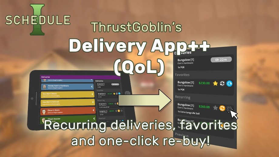 Schedule I DeliveryApp Improvements Mod v1.0.4