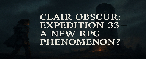 Clair Obscur: Expedition 33 alcanza los 3,3 millones de ventas en 33 días - Un nuevo fenómeno RPG