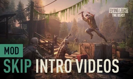 Dying Light: The Beast Skip Intro Videos Mod v1.0