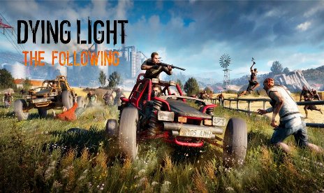 Dying Light: The Following v1.53 (+22 Trainer) [iNvIcTUs oRCuS]
