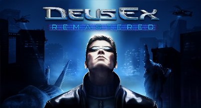Deus Ex Remasterizado