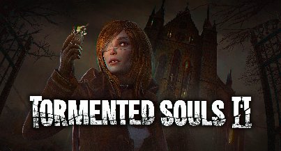 Tormented Souls 2