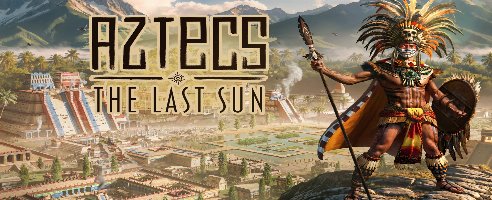 Aztecs: The Last Sun