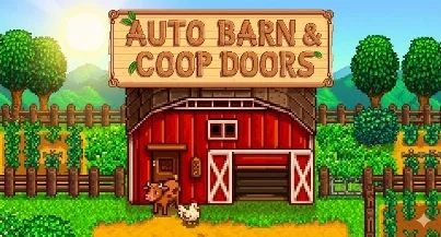Stardew Valley Auto Barn and Coop Do...