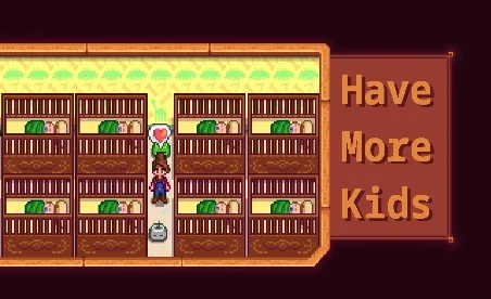 Stardew Valley Have More Kids – Children Tweaks and Framework Mod v1.0.3