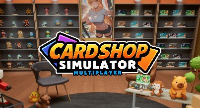 Card Shop Simulator Multiplayer