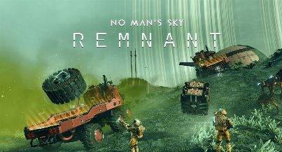 No Man’s Sky – Remnant v6.24 (+20 T...