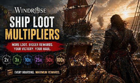 Windrose Ship Loot Multipliers Mod v3.0