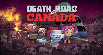 Death Road to Canada v1.0+ (+7 Trainer) [Mafioz...
