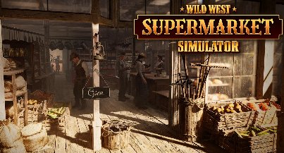 Wild West Supermarket Simulator